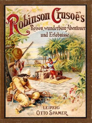 cover image of Robinson Crusoe's Reisen, wunderbare Abenteuer und Erlebnisse